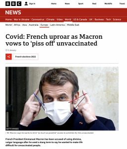 French President Macron Says He wants to 'Piss Off' the Unvaccinated